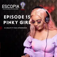 Episode 15 - Interview with Pinky Girl