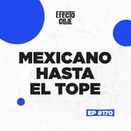 PSL ¿CUAL ES TU DREAM TEAM? MEXICANO HASTA EL TOPE X EFECTO OLLIE Ep #170