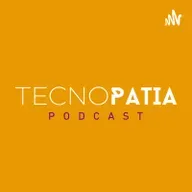 Tecnopatía Episodio Piloto A de C - E00 T00