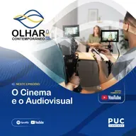 O Cinema e o Audiovisual | Olhar Contemporâneo