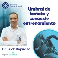 #164 Umbral de Lactato y Zonas de Entrenamiento