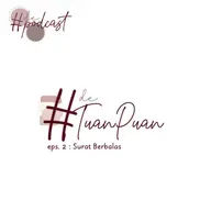 #De'TuanPuan - eps. 2 : Surat Berbalas (feat. Fajar Alzumandani)