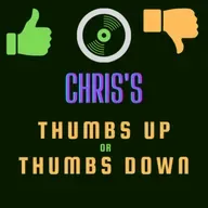 Chris's Thumbs Up or Thumbs Down Episode 3