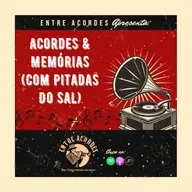 Acordes & Memórias (Com Pitadas Do Sal)