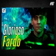 #87 Loki 2ª Temporada - Glorioso Fardo