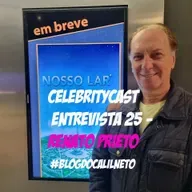 CelebrityCast Entrevista 25- Renato Prieto