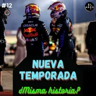 ElArco TE E12: NUEVA TEMPORADA DE F1, ¿MISMA HISTORIA?