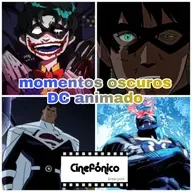 Universo animado DC comics, lo más oscuro, Cinefónico área geek