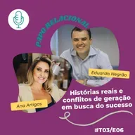 Histórias Reais e Conflitos de Geração em Busca do Sucesso