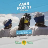 Aqui Por Ti #41 - Combatendo o preconceito contra o Candomblé