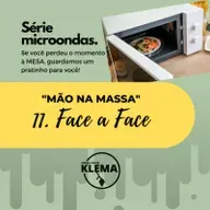 MÃO NA MASSA 11 - FACE A FACE: o coração do adorador