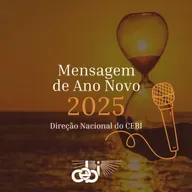 #083 - Mensagem de Fim de Ano – CEBI