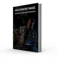 Millionaire Magic | Unleashing Your Wealth Potential | Audiobook