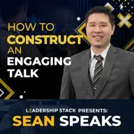 Constructing an Engaging Talk  | Sean Speaks