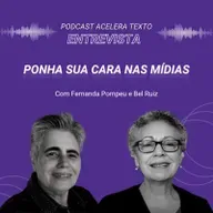 #62 Ponha sua cara nas Mídias - Entrevista com Bel Ruiz