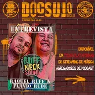 DocSujo - 033 - Entrevista Raquel Ruff e Flavio Rude (RuffNeck Sound System)