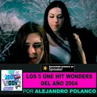 5 One Hit Wonders del año 2004