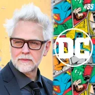 #85 O Novo DCU - O Playground do James Gunn