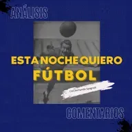 #EstaNocheQuieroFútbol. Lunes 08 de noviembre de 2021