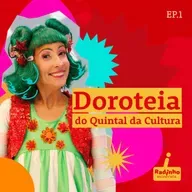 Estreia do Radinho Entrevista convida “Dorotéia! Pá, Pá Pá!”, do Quintal da Cultura