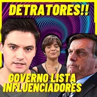 GOVERNO FAZ LISTA DE JORNALISTA E INFLUENCIADORES! 