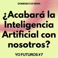 ¿Acabará la Inteligencia Artificial con nosotros?