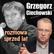 Grzegorz Ciechowski własnymi słowami (wywiad z 2000 roku, druga część)