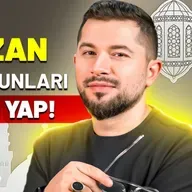 Ramazan'da Bunları Yapmayı Unutma !