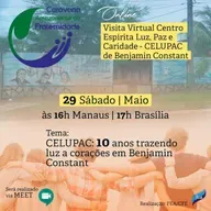 Visita da CAF ao Centro Espírita Luz, Paz e Caridade - CELUPAC de Benjamim Constant-AM