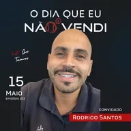 #EP 103 - Rodrigo Santos - O dia que eu quebrei 2x e me recuperei