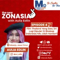 FILM THAILAND YANG SATU INI LAGI DIPUTER DI BIOSKOP INDONESIA NIH, UDAH NONTON? - THE NEW ZONA ASIA WITH AULIA EDLIN (SIDOARJO, JATIM) EPISODE 4