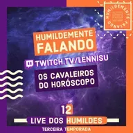 LIVE DOS HUMILDES (T.03 EP.12)