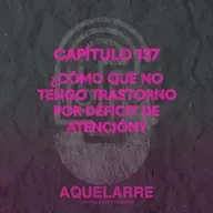 ¿Cómo que no tengo trastorno por deficit de atención?