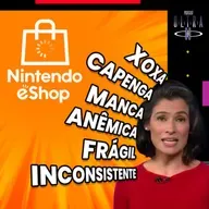 #97 Passou da hora de evoluir a eShop! | Podcast Nintendo