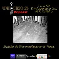 T01-EP08: El Milagro de la Cruz de la Catedral