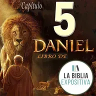 Estudio Bíblico | Daniel | Capítulo 5