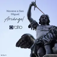 Novena a San Miguel Arcángel | Día 4