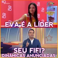 Eva é a Líder + Seu Fifi anunciado? Novas dinâmicas anunciadas! | BBB 25