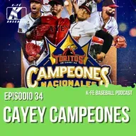 Ep 34 | Toritos campeones de la Doble AA, Los Nuestros representando, Postemporada de MLB