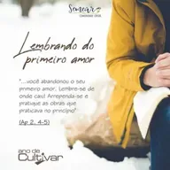 Primeiro amor: amor ao próximo