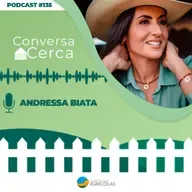 Conversa de Cerca #135 - CNMA chega à 9ª edição celebrando a agromulher brasileira como voz para o mundo