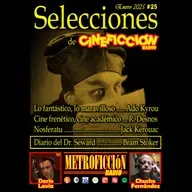 Selecciones de Cineficción Radio #25 - Nosferatu, 1922 parte II