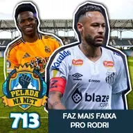 Pelada na Net #713 - Faz Mais Faixa Pro Rodri