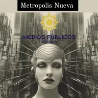 Metropolis Nueva 2024 - Episodio 01