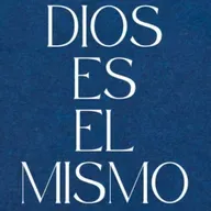 Dios es el mismo
