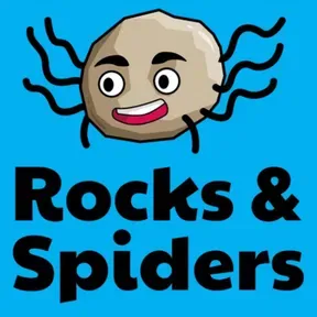 Rocks and Spiders