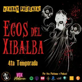 ECOS DEL XIBALBA