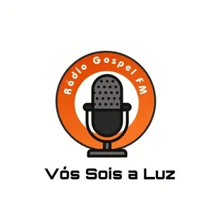 Rádio Gospel FM Vós Sois a Luz