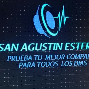 SAN AGUSTIN ESTEREO