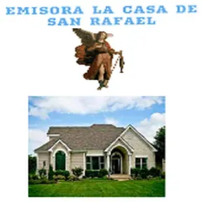 Emisora La Casa de San Rafael Arcángel